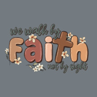 We Walk By Faith Not By Sight Heavyweight Sweatshirt | Teevron