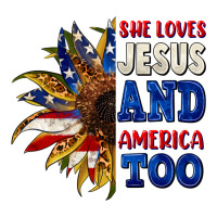 She loves Jesus and America too 4th of july | Teevron