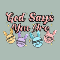 God Says You Are Easter Classic Tee | Teevron
