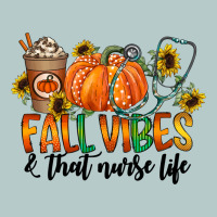Fall Vibes And That Nurse Life Heavy Core Tee | Teevron