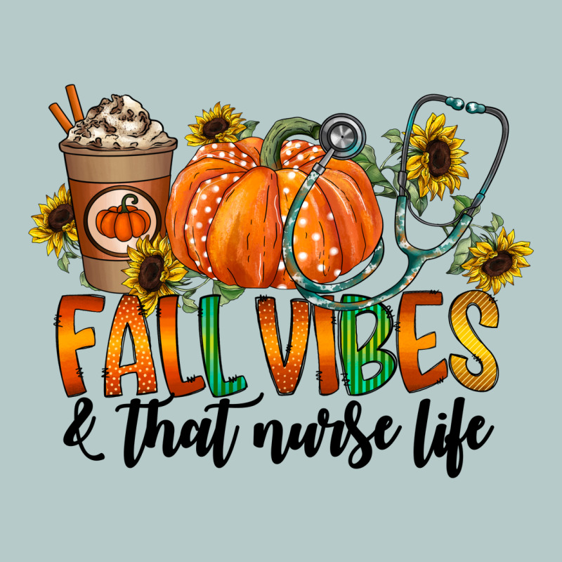Fall Vibes And That Nurse Life Heavy Core Tee by CowhideDigitalArt | Teevron