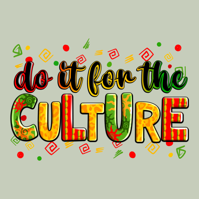 Do It For The Culture Juneteenth Ladies Tee by Zillion Design Studio | Teevron