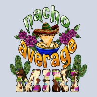 Nacho Average Mini Premium Sweatshirt | Teevron