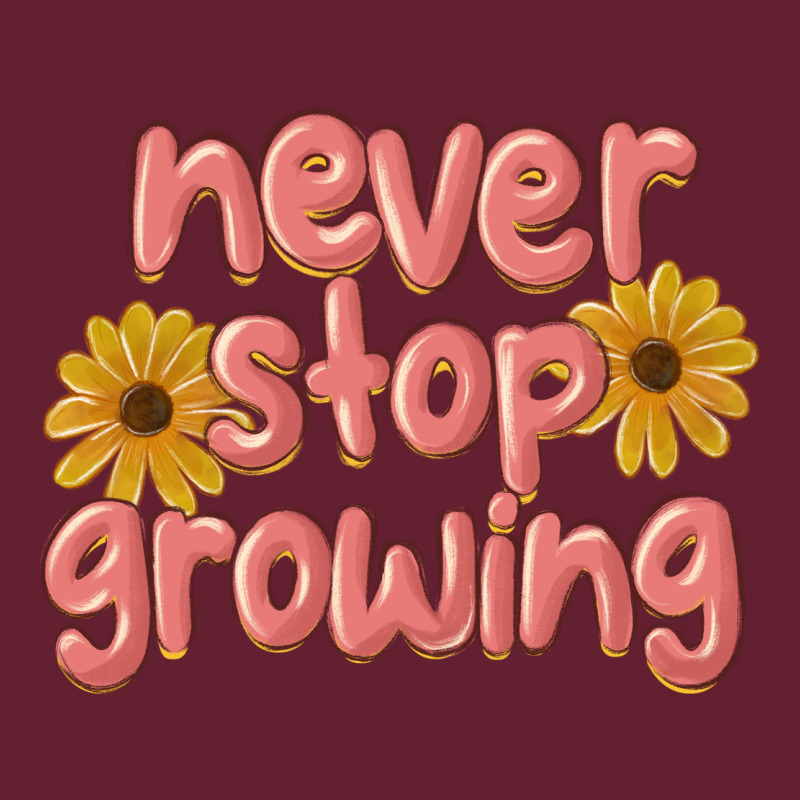 Never Stop Growing Classic Tee by MaliasSmallBusiness | Teevron
