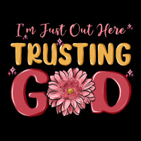 I’m Just Out Here Trusting God Heavyweight Sweatshirt | Teevron