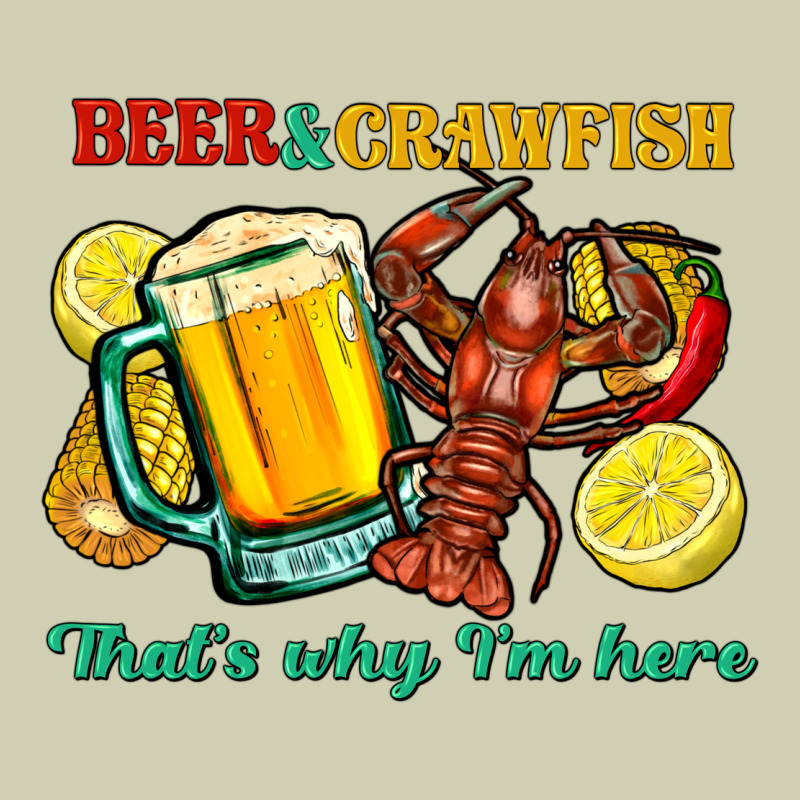 Beer&crawfish That's Why I'm Here Heavy Core Tee by FaDigitalArtStudio | Teevron