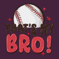 That's My Bro Classic Tee | Teevron