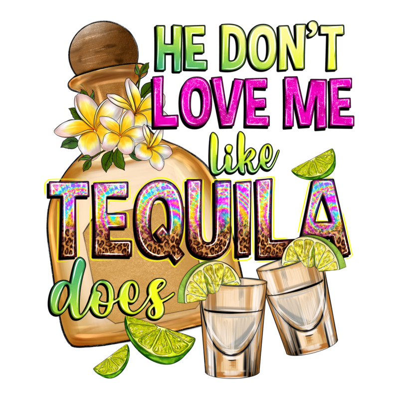 He Don't Love Me Like Tequila Does Heavyweight Hoodie by texasbilliewilder | Teevron