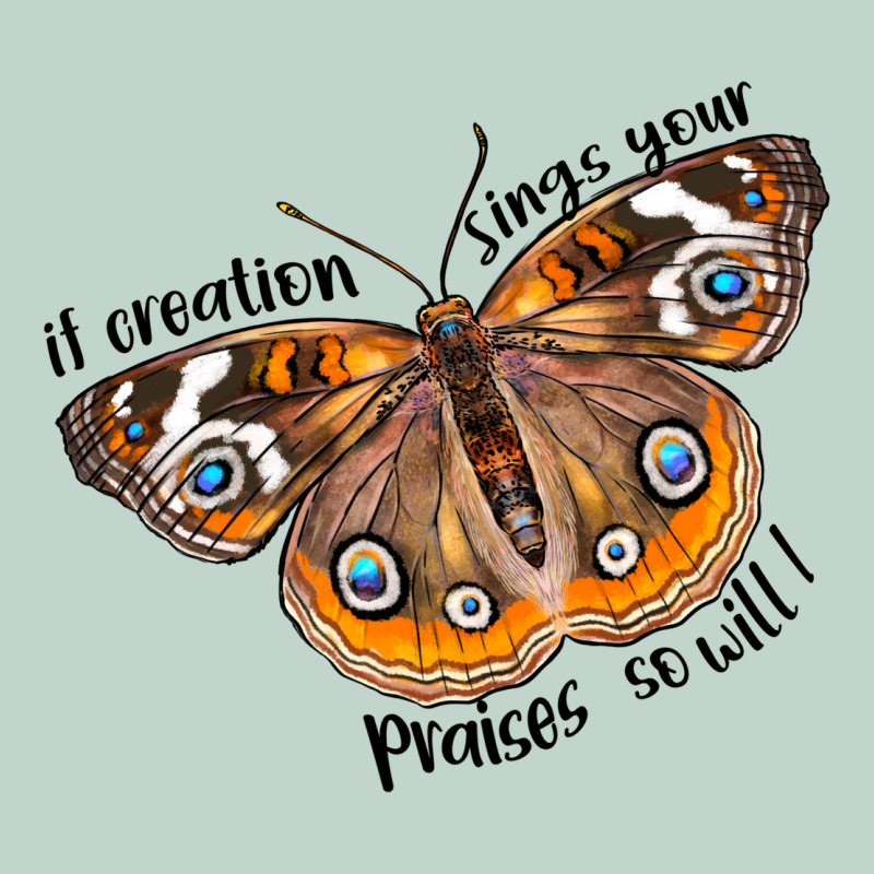 If Creation Sings Your Praises So Will I Zipper Hoodie by LillyAllenDesigns | Teevron
