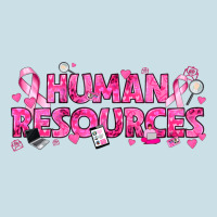 Breast Cancer Human Resources Ladies Tee | Teevron