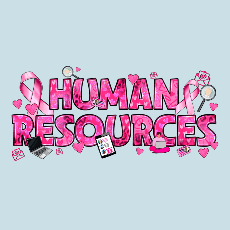 Breast Cancer Human Resources Ladies Tee by texasbilliewilder | Teevron