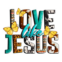 Love Like Jesus | Teevron
