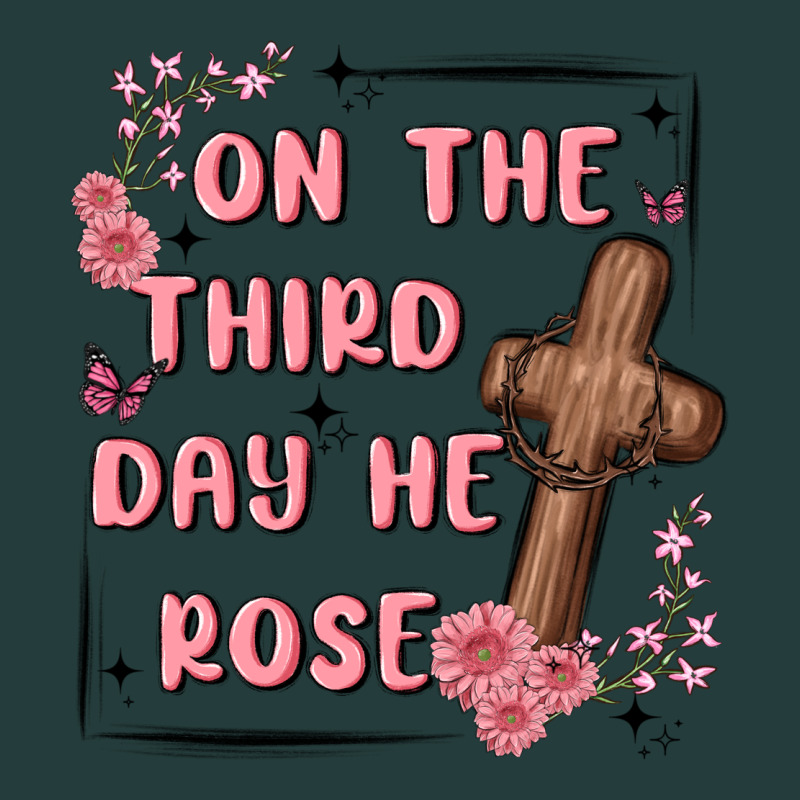 On The Third Day  He Rose Classic Tee by MaliasSmallBusiness | Teevron
