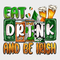 St. Patrick's Eat Drink And Be Irish Urban Hoodie | Teevron
