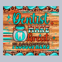 Dentist Make Great Flossophers Premium Hoodie | Teevron