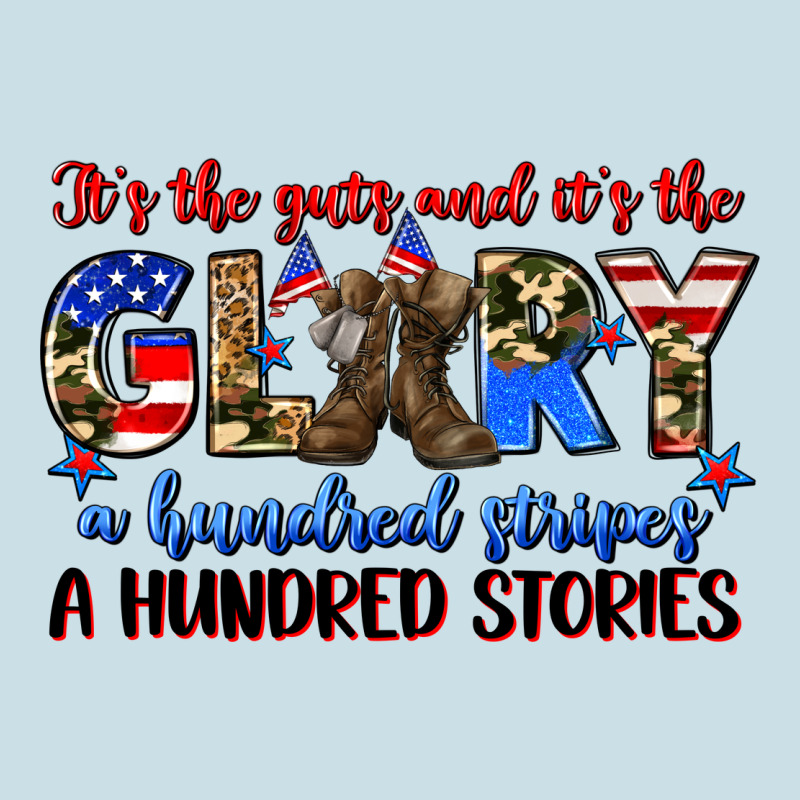 It's The Guts And It's The Glory A Hundred Stripes Ladies Tee by Zillion Design Studio | Teevron