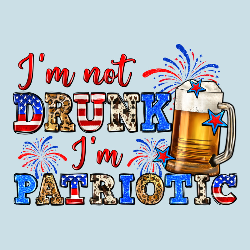 I'm Not Drunk I'm Patriotic Zillion Ladies Tee by Zillion Design Studio | Teevron