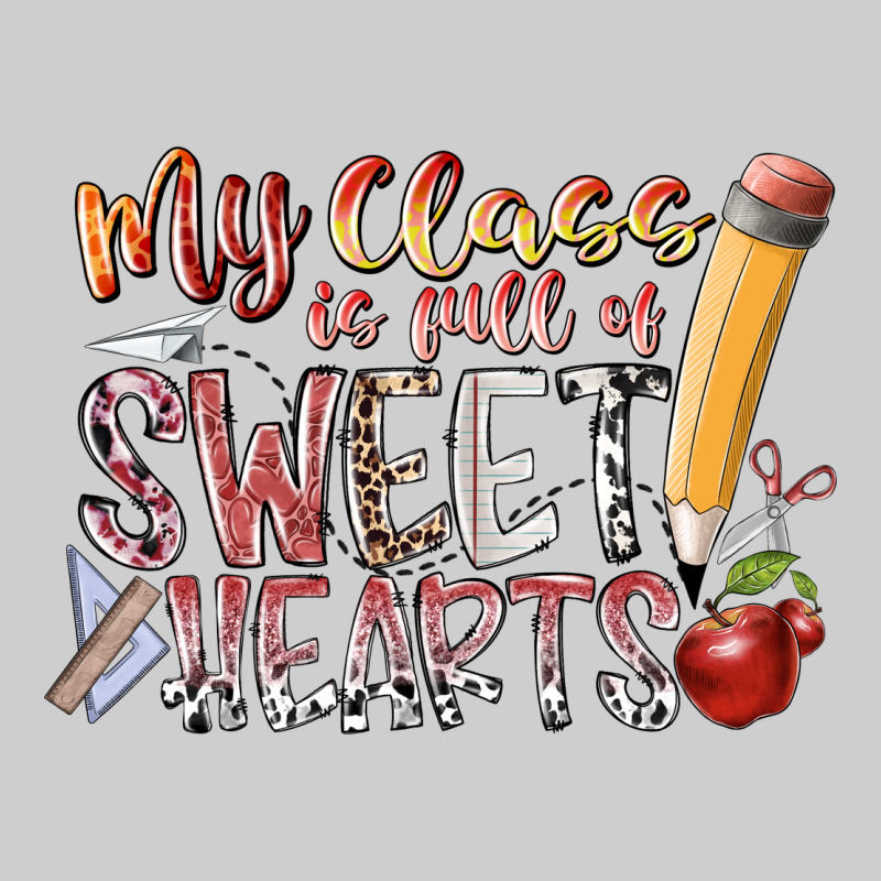 My Class Is Full Of Sweet Hearts Premium Tee by RacoonDesign | Teevron