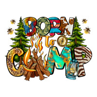 Born To Camp | Teevron