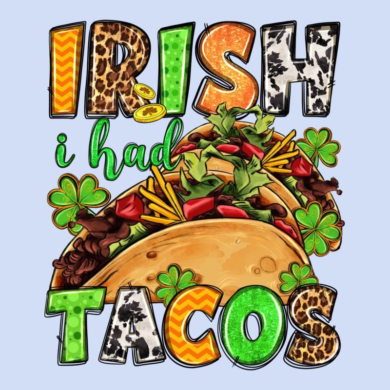 St. Patrick's Irish I Had Tacos Urban Hoodie by OliviaCreatesArt | Teevron