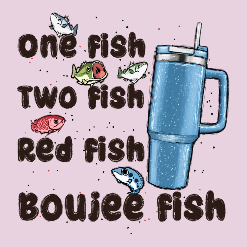 One Fish Two Fish Red Fish Boujee Fish Classic Tee by MaliasSmallBusiness | Teevron