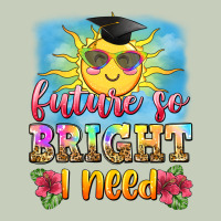 Future So Bright I Need Ladies Tee | Teevron