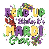 bead up bitches it's mardi gras | Teevron