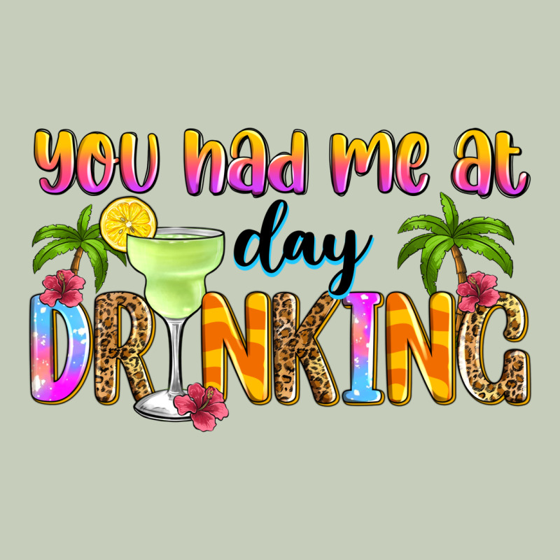 You Had Me At Day Drinking Ladies Tee by Zillion Design Studio | Teevron
