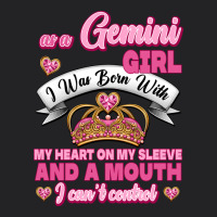 As A Gemini Girl I Was Born With My Heart On My Sleeve And A Mouth Vintage Tee | Teevron