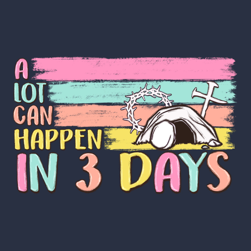A Lot Can Happen In 3 Days Heavyweight Sweatshirt by MaliasSmallBusiness | Teevron