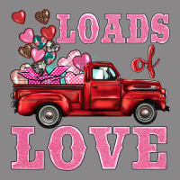 Loads Of Love Truck Vintage Tee | Teevron