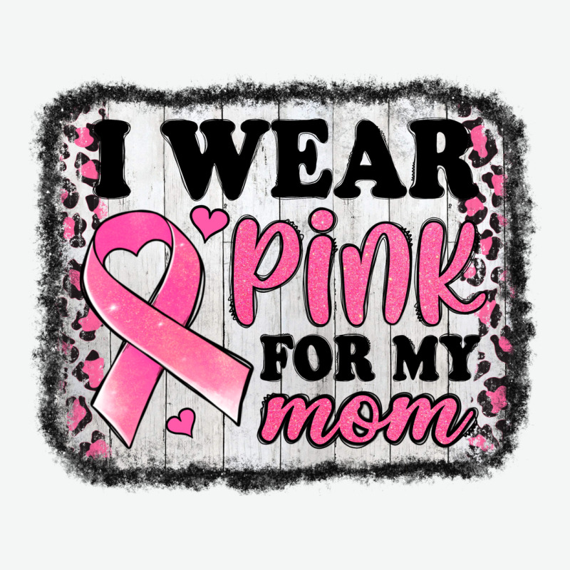 I Wear Pink For My Mom Breast Cancer Awareness Urban Heavy Tee by Jasminsmagicworld | Teevron