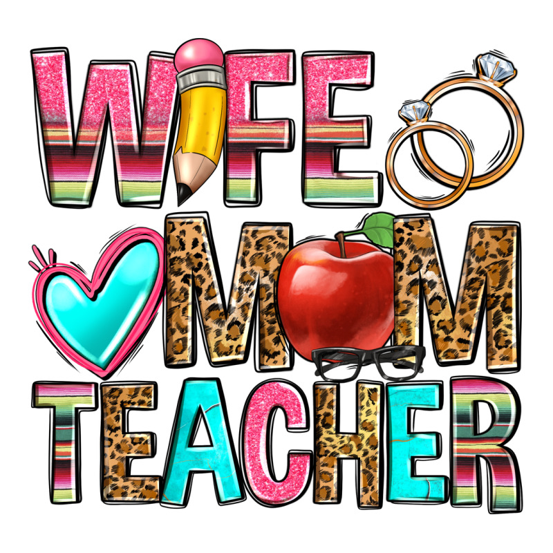 Wife Mom Teacher Ladies Tee by Zillion Design Studio | Teevron