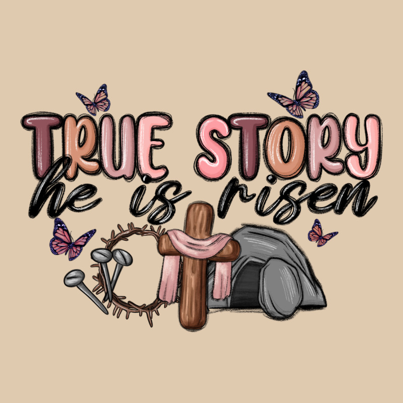 True Story He Is Risen Classic Tee by MaliasSmallBusiness | Teevron