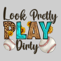 Look Pretty  Play Dirty Premium Tee | Teevron