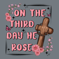 On The Third Day  He Rose Heavyweight Sweatshirt | Teevron