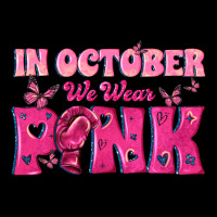 In October We Wear Pink Ladies Tee | Teevron