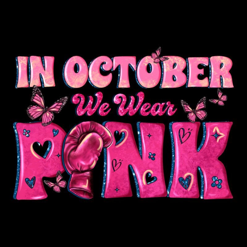 In October We Wear Pink Ladies Tee by texasbilliewilder | Teevron