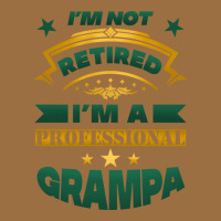 I'm Not Retired I'm A Professional Grampa Vintage Tee | Teevron