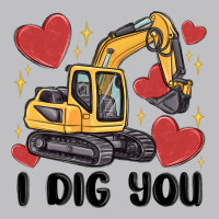 I Dig You Valentines Excavator Long Sleeve Tee | Teevron