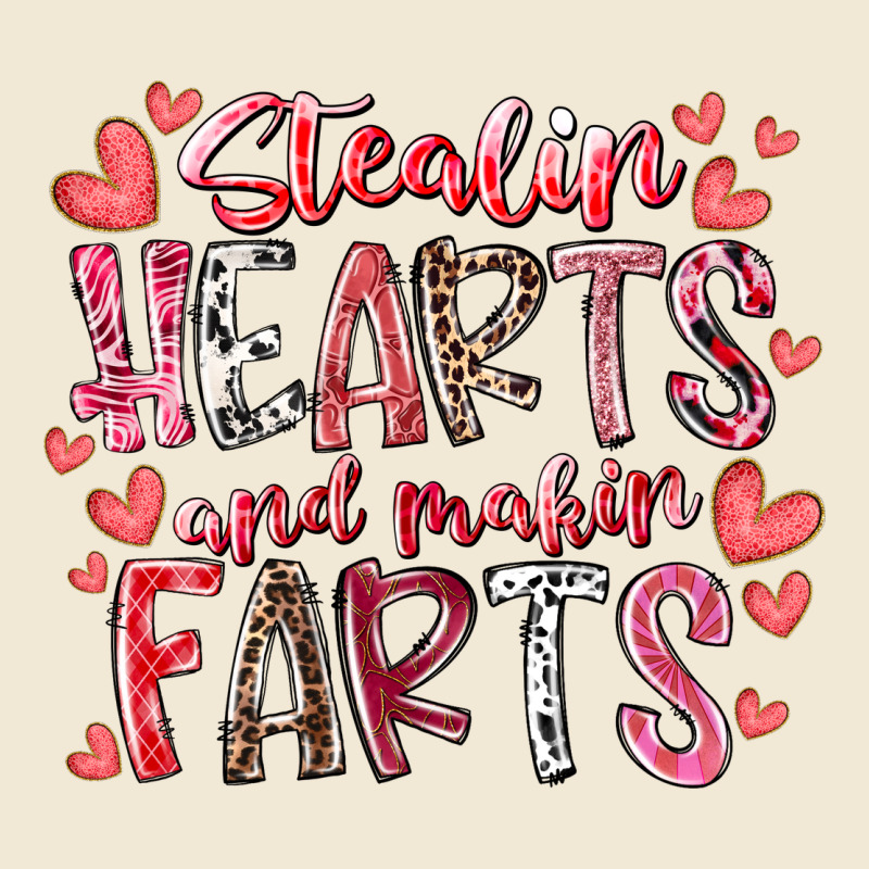 Stealin Hearts And Makin Farts Premium Tee by RacoonDesign | Teevron
