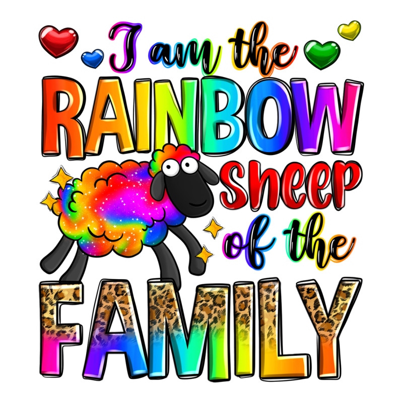 I Am The Rainbow Sheep Of The Family Ladies Tee by Zillion Design Studio | Teevron