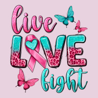 Live Love Fight Breast Cancer Ladies Tee | Teevron