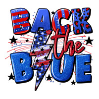 Back the blue with lightning bolt 4th of july | Teevron
