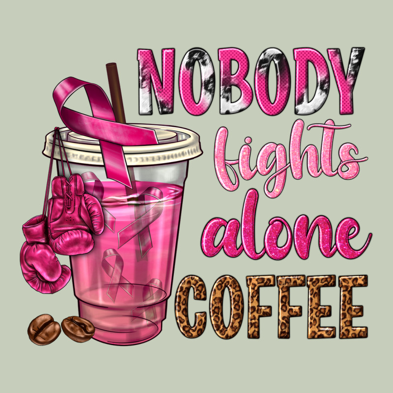 Nobody Fights Alone Coffee Ladies Tee by texasbilliewilder | Teevron