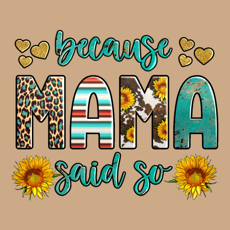 Because Mama Said So Western Sunflowers Vintage Hoodie by Artiststas | Teevron