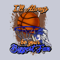 I'll Always Be Your Biggest Fan Basketball Heavyweight Hoodie | Teevron