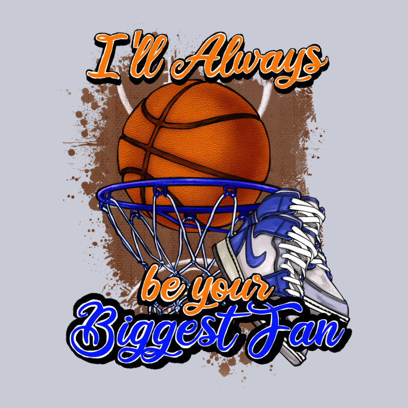 I'll Always Be Your Biggest Fan Basketball Heavyweight Hoodie by NancyCooperArtShop | Teevron