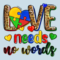 Love Needs No Words Ladies Tee | Teevron