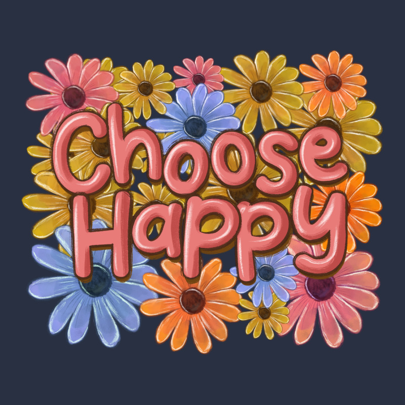 Choose Happy Heavyweight Sweatshirt by MaliasSmallBusiness | Teevron
